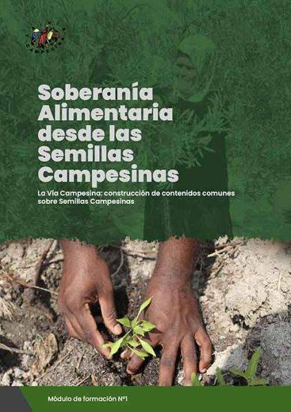 LVC Soberania Alimentaria desde las Semillas Campesinas