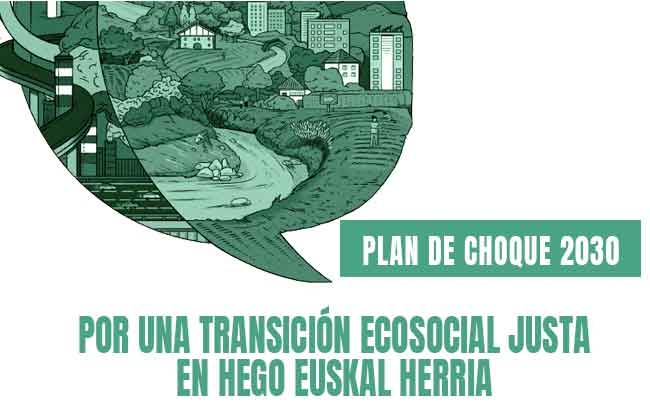 Por una transición ecosocial justa en Hego Euskal Herria